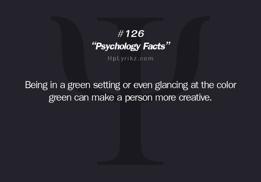 More Psychology Facts Here