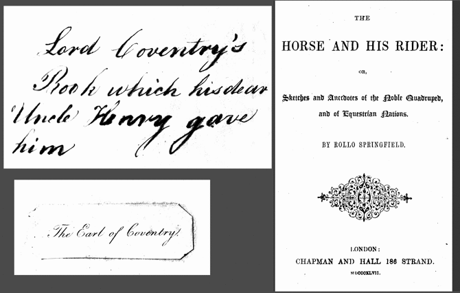 Lord Coventry’s Book which his dear Uncle Henry gave him The Earl of Coventry.