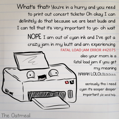 Why printers were sent from hell: full comic here