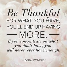 Life #Quotes #QuotesAboutLife Wise Words Wednesday: Be Thankful For ...