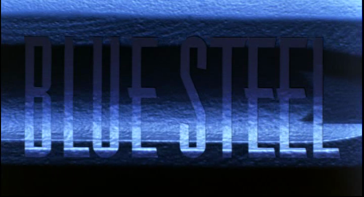 Blue Steel 1989 - Internet Movie Firearms Database