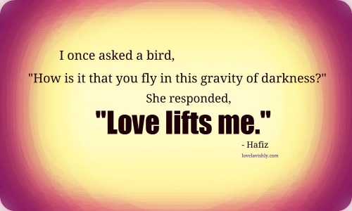 Hafiz Love Quotes Love quotes Â· hafiz