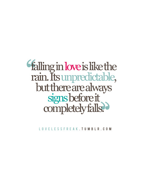 tumblr love quotes the like are Tumblr in and love is rain there Falling