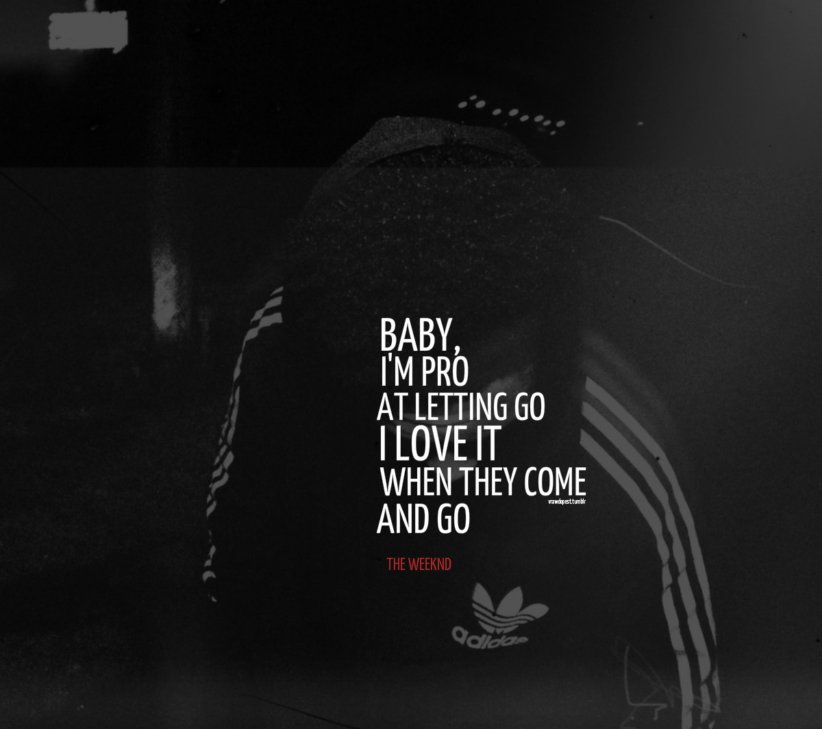 The Weeknd Quotes. QuotesGram