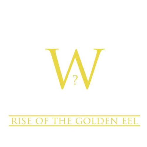 Who Invited The Wolf - Rise Of The Golden Eel [EP] (2014)