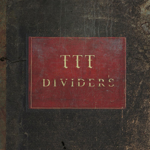Taller Than Trees - Dividers (2014)