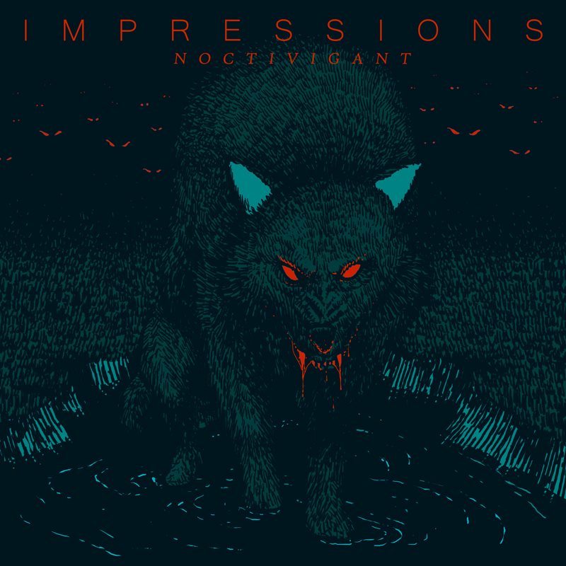 Impressions - Noctivigant [EP] (2014)