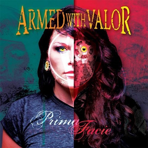 Armed With Valor - Prima Facie (2014)