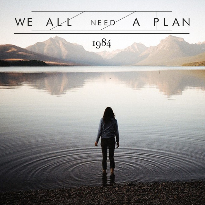 We All Need A Plan - 1984 [EP] (2014)