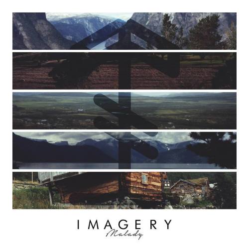 Imagery - Malady [EP] (2014)
