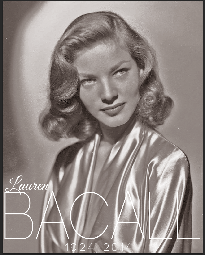Tony Award Winner Lauren Bacall Dies at 89