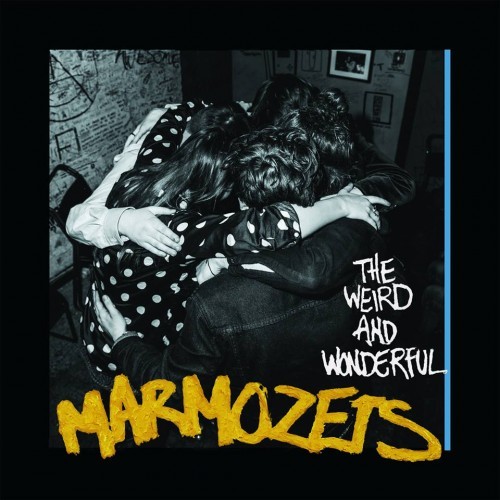 Marmozets - The Weird And Wonderful (2014)