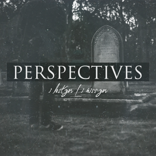 Perspectives - I Lost You / I Miss You [EP] (2014)