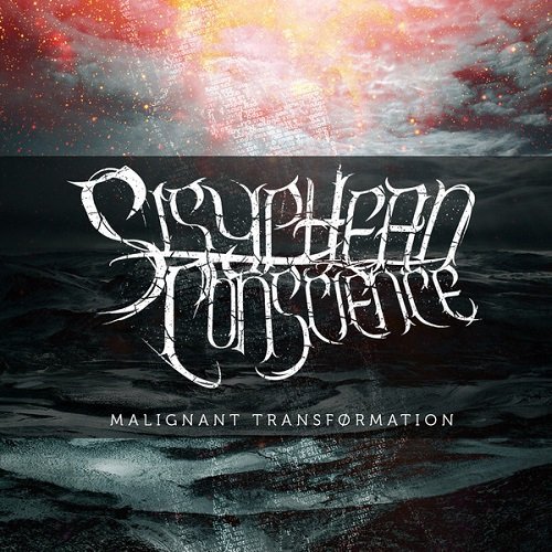 Sisyphean Conscience - Malignant Transformation (2014)