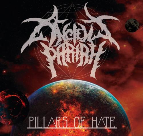 Ancient Pariah - Pillars Of Hate [EP] (2014)