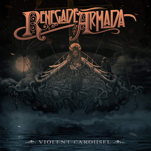 Renegade Armada - Violent Carousel [EP] (2014)