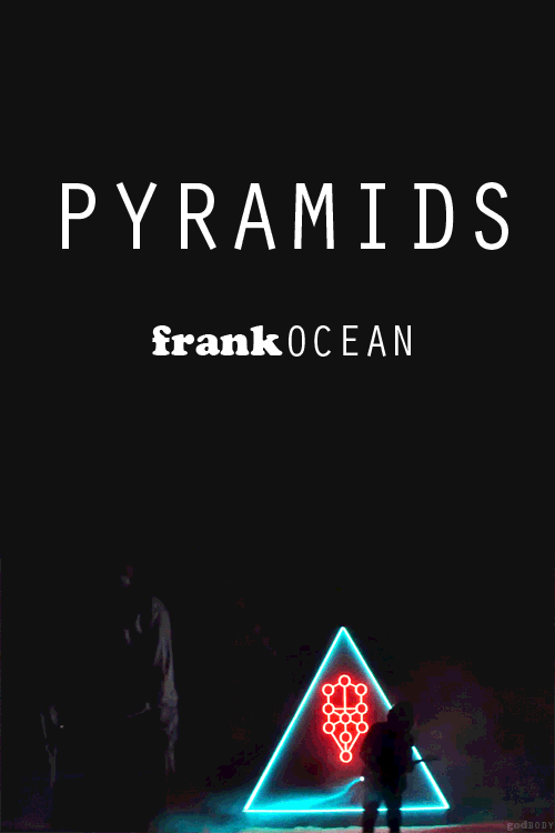 Frank Ocean Pyramids Lyrics
