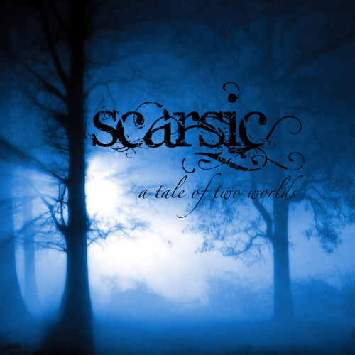Scarsic - A Tale of Two Worlds (2014)