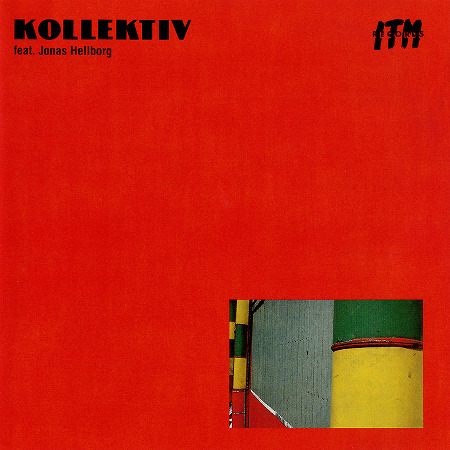 1988 - Kollektiv feat. Jonas Hellborg
