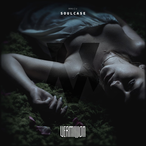 Vermillion - Soulcase [EP] (2014)